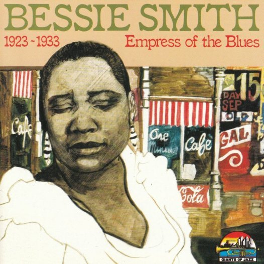 Bessie Smith - Empress of the blues