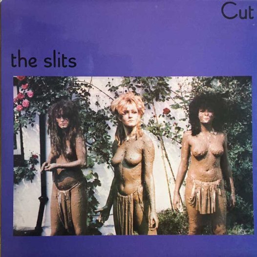 The Slits - Cut